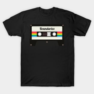 Boundaries / Cassette Tape Style T-Shirt